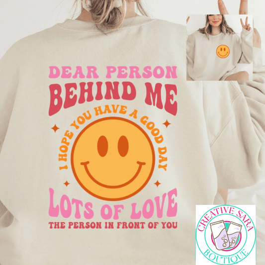 Dear Person Behind Me Crewneck