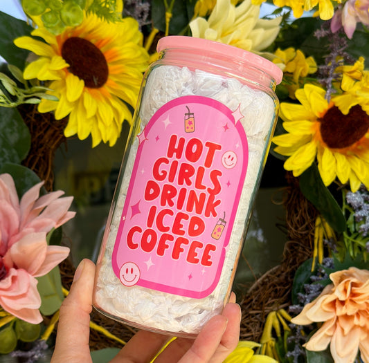 Hot Girls Drink Iced Coffee 16oz Glass Can Cup - Creative Sara Boutique