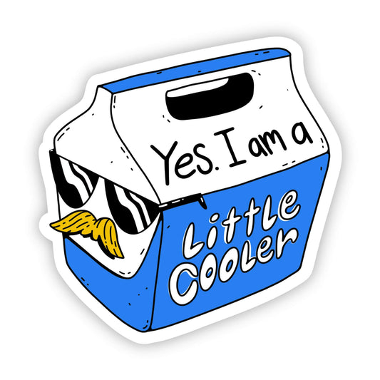 Yes I am a little cooler - Creative Sara Boutique
