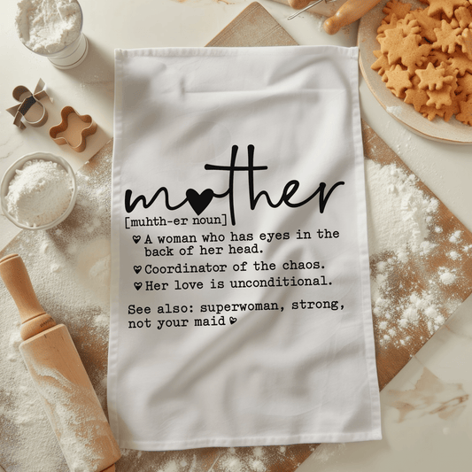 Mother Definition Tea Towel - Creative Sara Boutique